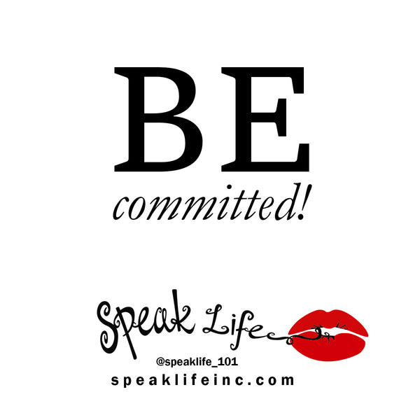 Speak Life 101: Will Smith on commitment